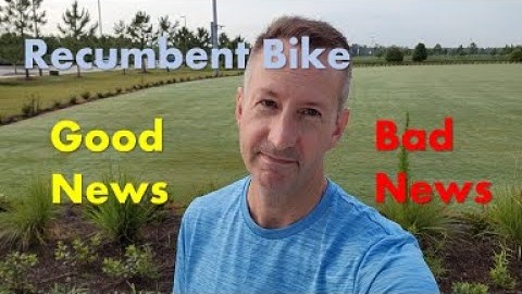 Recumbent Bike, Good News and Bad News Image