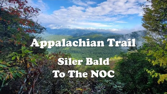 Appalachian Trail 2019, Days 13 to 14, Siler Bald Shelter to The NOC
