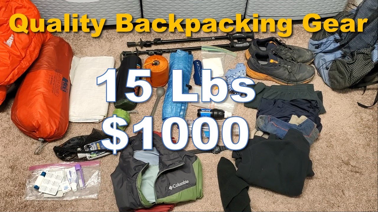 Quality Lightweight Backpacking Gear for $1000, 15 Lbs